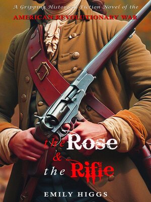 cover image of The Rose & the Rifle